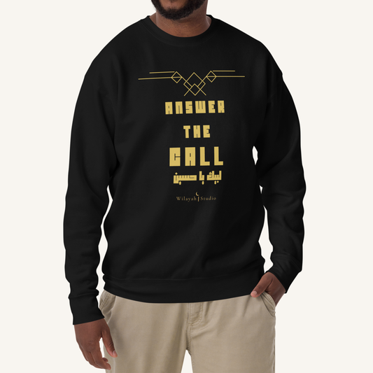 Answer The Call | لبيك يا حسين – Premium Sweatshirt