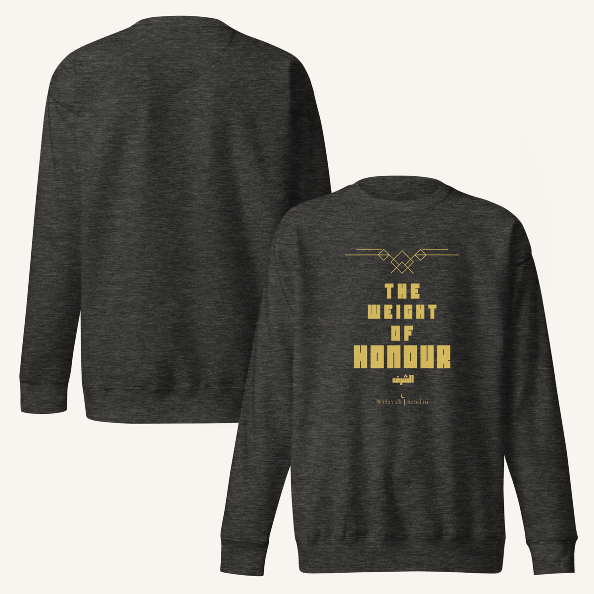 The Weight of Honour | الشرف – Premium Sweatshirt