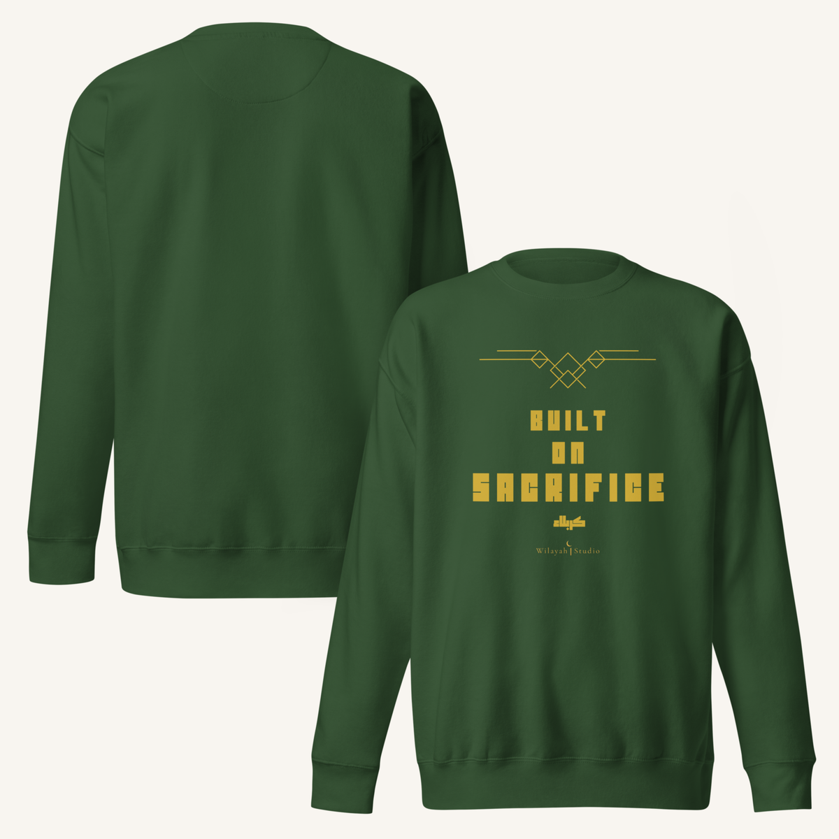 Built On Sacrifice | كربلاء – Premium Sweatshirt