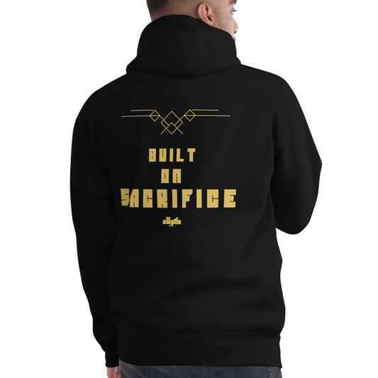 Built On Sacrifice | Premium Hoodie