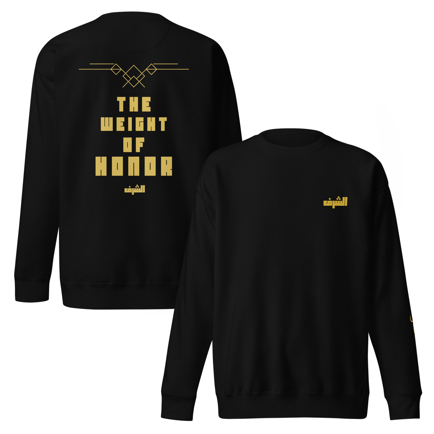 The Weight of Honor | Premium Sweatshirt